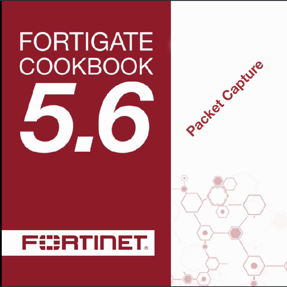 Packet Capture Fortigate آموزش کار با Packet Capture در UTMهای Fortigate - ICTN